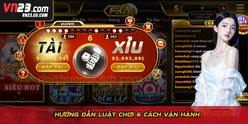 Hướng dẫn luật chơi & cách vận hành
