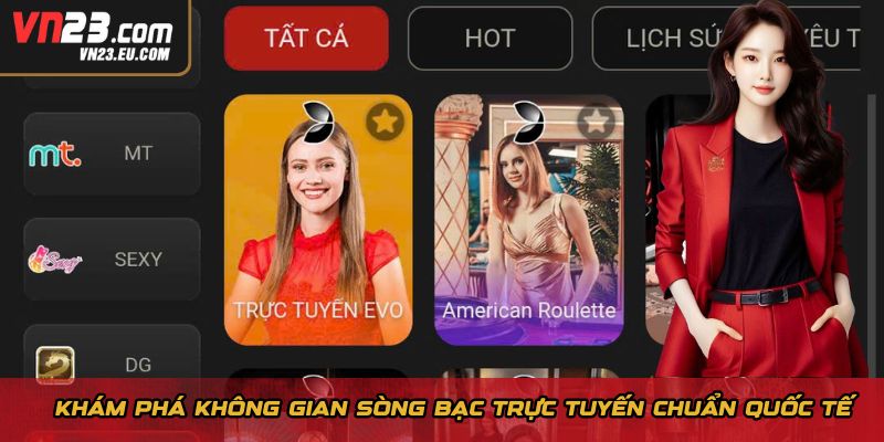 Khám phá không gian sòng bạc trực tuyến chuẩn quốc tế