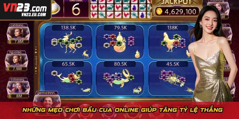 Những mẹo chơi bầu cua online giúp tăng tỷ lệ thắng