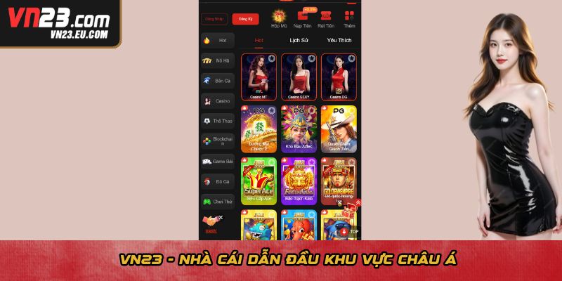 VN23 - Nhà cái dẫn đầu khu vực châu Á